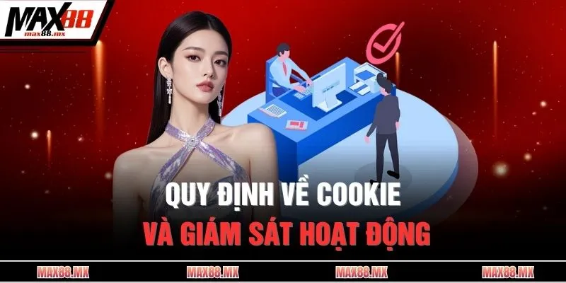 Quy định về cookie và giám sát hoạt động