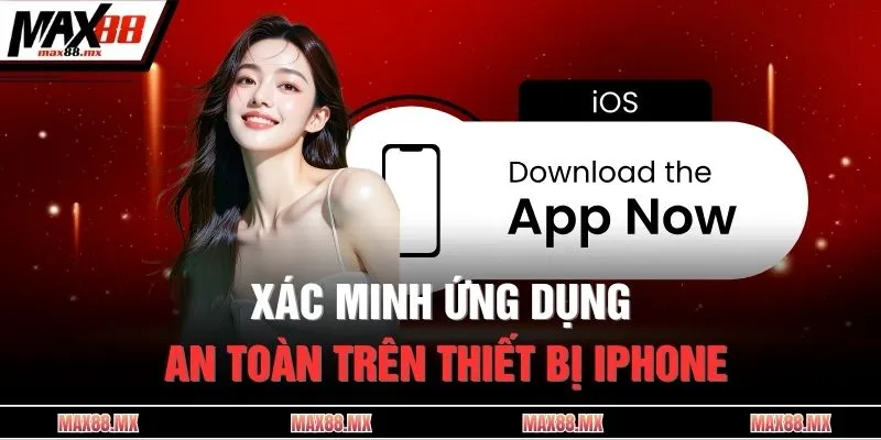 Xác minh ứng dụng an toàn trên thiết bị iphone